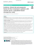 Incidence, clinical risk and prognostic factors for liver metastasis in patients with cervical cancer: A population-based retrospective study