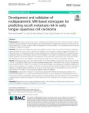 Development and validation of multiparametric MRI-based nomogram for predicting occult metastasis risk in early tongue squamous cell carcinoma