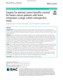 Surgery for primary tumor benefits survival for breast cancer patients with bone metastases: A large cohort retrospective study