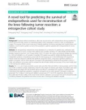 A novel tool for predicting the survival of endoprosthesis used for reconstruction of the knee following tumor resection: A retrospective cohort study