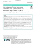 Identification of novel hub genes associated with gastric cancer using integrated bioinformatics analysis