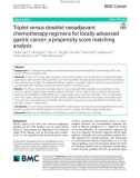 Triplet versus doublet neoadjuvant chemotherapy regimens for locally advanced gastric cancer: A propensity score matching analysis