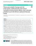 Three-year weight change and risk of all-cause, cardiovascular, and cancer mortality among Iranian adults: Over a decade of follow-up in the Tehran Lipid and Glucose Study