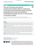 The role of Savings and Internal Lending Communities (SILCs) in improving community-level household wealth, fnancial preparedness for birth, and utilization of reproductive health services in rural Zambia: A secondary analysis