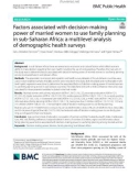 Factors associated with decision-making power of married women to use family planning in sub-Saharan Africa: A multilevel analysis of demographic health surveys