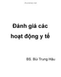 Bài giảng Quản lý y tế: Bài 6 - BS. Bùi Trung Hậu