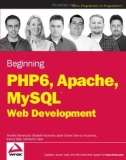 Ebook Beginning PHP6, Apache, MySQL web development: Part 1