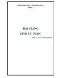 Bài giảng Sinh lý dược: Phần 1 - Trường ĐH Võ Trường Toản