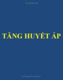 Bài giảng Tăng huyết áp (30 trang)