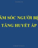 Bài giảng Chăm sóc người bệnh tăng huyết áp