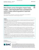 How breast cancer therapies impact body image – real‑world data from a prospective cohort study collecting patient‑reported outcomes