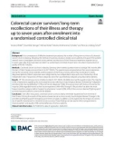 Colorectal cancer survivors' long-term recollections of their illness and therapy up to seven years after enrolment into a randomised controlled clinical trial