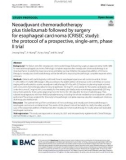 Neoadjuvant chemoradiotherapy plus tislelizumab followed by surgery for esophageal carcinoma (CRISEC study): The protocol of a prospective, single-arm, phase II trial