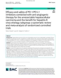 Efficacy and safety of PD-1/PD-L1 inhibitors combined with anti-angiogenic therapy for the unresectable hepatocellular carcinoma and the benefit for hepatitis B virus etiology subgroup: A systematic review and meta-analysis of randomized controlled trials