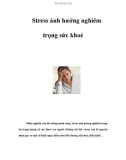 Stress ảnh hưởng nghiêm trọng sức khoẻ