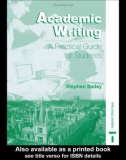 Academic Writing A practical guide for students