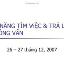 Kỹ năng tìm việc và trả lời phỏng vấn