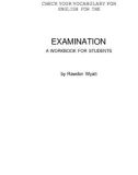 CHECK YOUR VOCABULARY FOR ENGLISH FOR THE EXAMINATION A WORKBOOK FOR STUDENTS