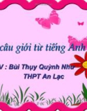 100 câu giới từ tiếng Anh_GV : Bùi Thụy Quỳnh Như THPT An Lạc