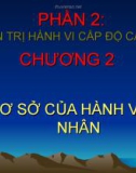 Quản trị hành vi tổ chức - Chương 2