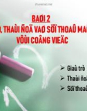 Bài giảng Hành vi tổ chức. Bài 2