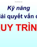 Quy trình giải quyết vấn đề. p1