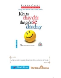 Khi ta thay đổi, thế giới sẽ đổi thay