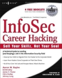 Ebook Infosec career hacking - Sell your skillz not your soul: Part 1