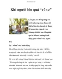 Khi người lớn quá 'vô tư'