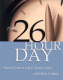 The 26-Hour Day