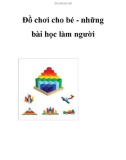 Đồ chơi cho bé - những bài học làm người