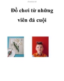 Đồ chơi từ những viên đá cuội