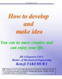 How to develop and make idea (Làm thế nào để phát triển và thực hiện ý tưởng)