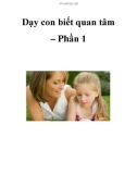 Dạy con biết quan tâm – Phần 1