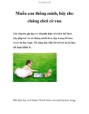 Muốn con thông minh, hãy cho chúng chơi cờ vua