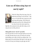 Làm sao để hâm nóng bọn trẻ sau kỳ nghỉ?