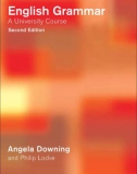 Downing - English Grammar - A University Course 2e