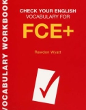 Check Your English Vocabulary for FCE+