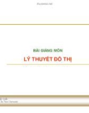 Bài giảng Lý thuyết đồ thị: Chương 1 - ThS. Nguyễn Khắc Quốc