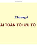 Bài giảng Toán rời rạc - Chương 4: Bài toán tối ưu tổ hợp