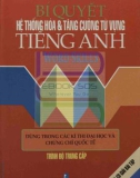 bí quyết hệ thống hóa và tăng cường từ vựng tiếng anh: phần 1