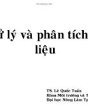 Bài giảng Phương pháp nghiên cứu khoa học môi trường - Chương 7: Xử lý và phân tích số liệu