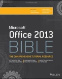 Ebook Microsoft® Office 2013 Bible: Part 1