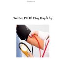 Trẻ Béo Phì Dễ Tăng Huyết Áp