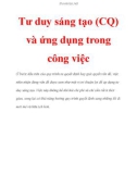 Tư duy sáng tạo (CQ) và ứng dụng trong công việc