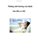 Những ảnh hưởng của bệnh tim đến cơ thể