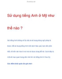 Sử dụng tiếng Anh ở Mỹ như thế nào ?