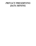 Ebook Privacy preserving data mining - Jaideep Vaidya, Chris Clifton, Michael Zhu