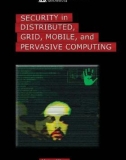 Ebook Security in distributed, grid, mobile, and pervasive computing: Part 1