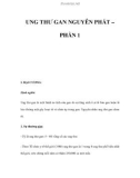 UNG THƯ GAN NGUYÊN PHÁT – PHẦN 1